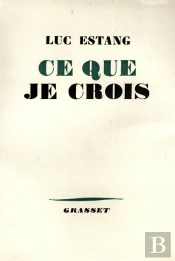 Ce Que Je Crois