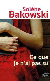 Ce Que Je N'Ai Pas Su