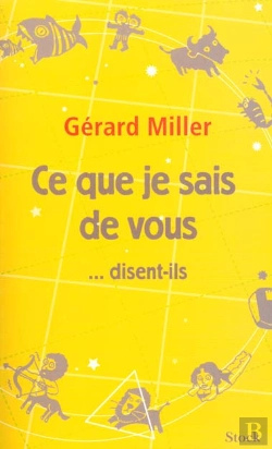Bertrand.pt - Ce Que Je Sais De Vous... Disent-Ils
