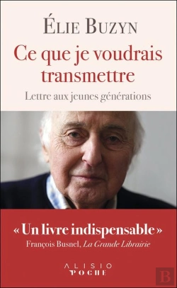 Bertrand.pt - Ce Que Je Voudrais Transmettre ; Lettre Aux Jeunes Générations