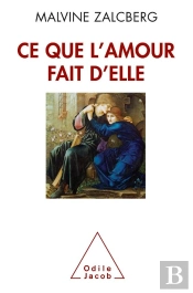 Ce Que L Amour Fait D Elle