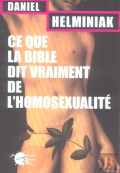 Ce Que La Bible Dit Vraiment De L'Homosexualite