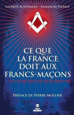 Bertrand.pt - Ce Que La France Doit Aux Francs-Maçons