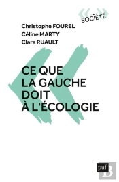 Ce Que La Gauche Doit À L'Écologie
