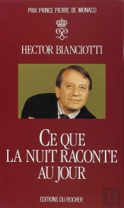 Ce Que La Nuit Raconte Au Jour