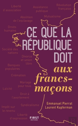 Bertrand.pt - Ce Que La République Doit Aux Francs-Maçons