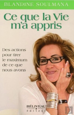 Bertrand.pt - Ce Que La Vie M'A Appris - Actions Pour Tirer Le Max De Ce Que Nous Avons