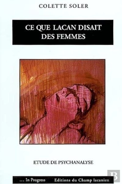 Bertrand.pt - Ce Que Lacan Disait Des Femmes