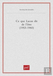 Ce Que Lacan Dit De L'Être