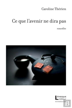 Bertrand.pt - Ce Que L'Avenir Ne Dira Pas