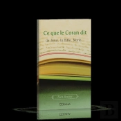 Ce Que Le Coran Dit ; De Jésus, La Bible, Marie