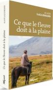 Ce Que Le Fleuve Doit A La Plaine