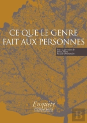 Ce Que Le Genre Fait Aux Personnes