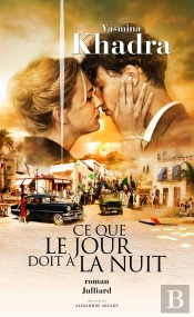 Ce Que Le Jour Doit À La Nuit