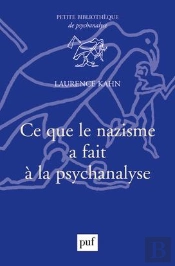 Ce Que Le Nazisme Fait À La Psychanalyse