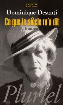 Bertrand.pt - Ce Que Le Siècle M'A Dit ; Mémoires
