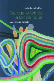Ce Que Le Temps A Fait De Nous