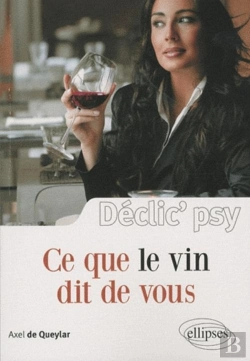 Bertrand.pt - Ce Que Le Vin Dit De Vous