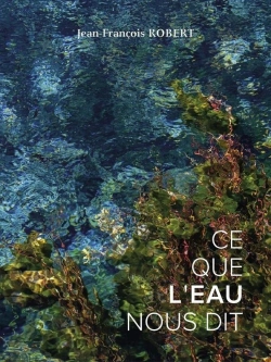 Bertrand.pt - Ce Que L'Eau Nous Dit