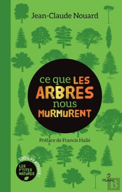 Bertrand.pt - Ce Que Les Arbres Nous Murmurent