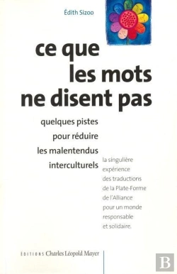 Bertrand.pt - Ce Que Les Mots Ne Disent Pas : Quelques Pistes Pour Réduire Les Malentendus Interculturels