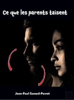 Bertrand.pt - Ce Que Les Parents Taisent