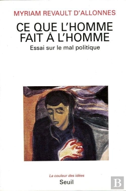 Bertrand.pt - Ce Que L'Homme Fait A L'Homme. Essai Sur Le Mal Politique