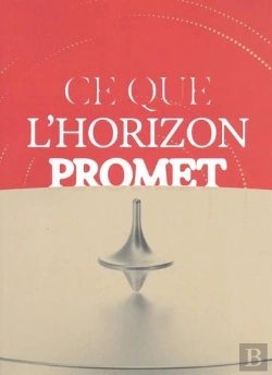 Bertrand.pt - Ce Que L'Horizon Promet