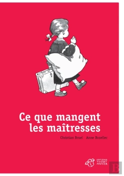 Bertrand.pt - Ce Que Mangent Les Maîtresses