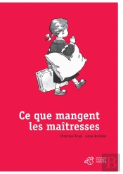 Ce Que Mangent Les Maîtresses