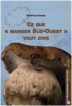 Bertrand.pt - Ce Que  Manger Sud-Ouest  Veut Dire