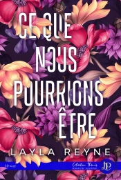 Ce Que Nous Pourrions Être