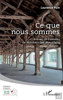 Bertrand.pt - Ce Que Nous Sommes - Breves De Femmes De Moutiers-Les-Mauxfaits