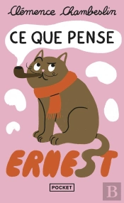 Ce Que Pense Ernest