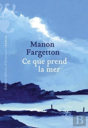 Ce Que Prend La Mer
