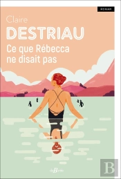 Ce Que Rébecca Ne Disait Pas