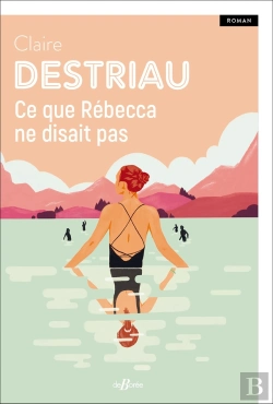 Bertrand.pt - Ce Que Rébecca Ne Disait Pas