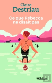 Ce Que Rébecca Ne Disait Pas