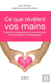 Ce Que Révèlent Vos Mains
