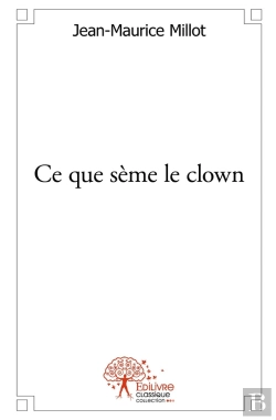 Bertrand.pt - Ce Que Sème Le Clown
