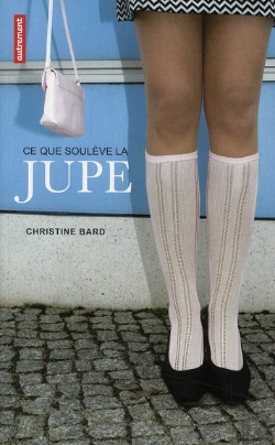 Bertrand.pt - Ce Que Soulève La Jupe ; Indentités, Transgressions, Résistances