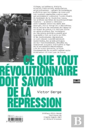 Ce Que Tout Révolutionnaire Doit Savoir De La Répression