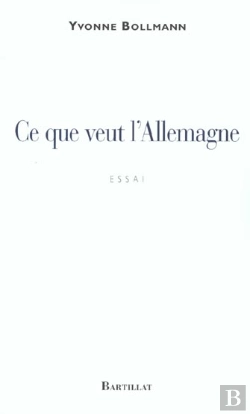 Bertrand.pt - Ce Que Veut L'Allemagne
