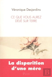 Ce Que Vous Aurez Délié Sur Terre