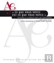 Ce Que Vous Voyez Est Ce Que Vous Voyez