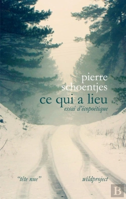 Bertrand.pt - Ce Qui A Lieu ; Essai D'Écopoétique