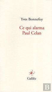 Ce Qui Alarma Paul Célan