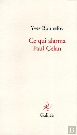 Bertrand.pt - Ce Qui Alarma Paul Célan