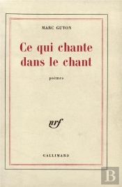 Ce Qui Chante Dans Le Chant