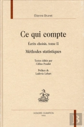 Ce Qui Compte : Écrits Choisis, Tome 2 ; Méthodes Statistiques + 1 Dvd